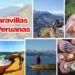 7 Maravillas Peruanas: Descubre los Secretos Mejor Guardados del País de los Andes
