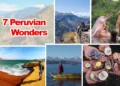 7 Peruvian Wonders: Discover the Country’s Best-Kept Secrets