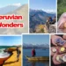 7 Peruvian Wonders: Discover the Country’s Best-Kept Secrets